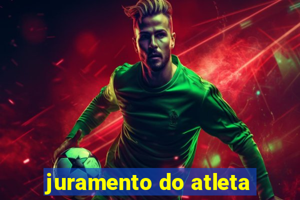 juramento do atleta
