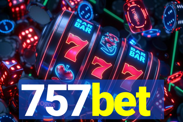 757bet