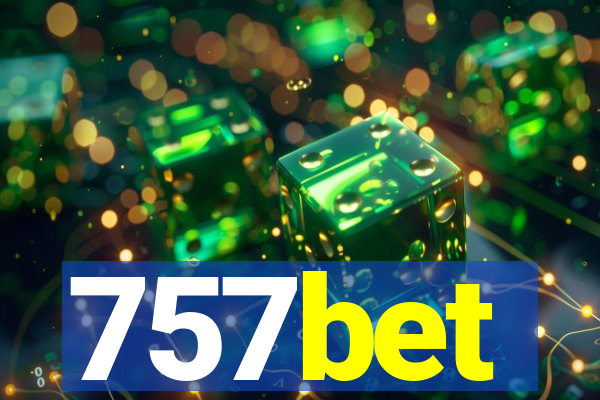 757bet