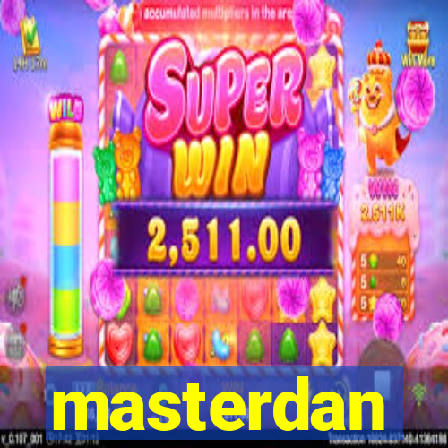 masterdan