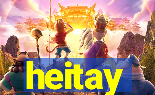 heitay
