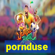 pornduse