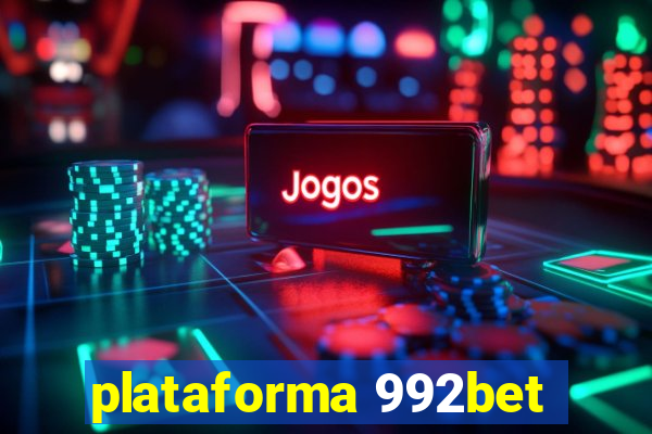 plataforma 992bet