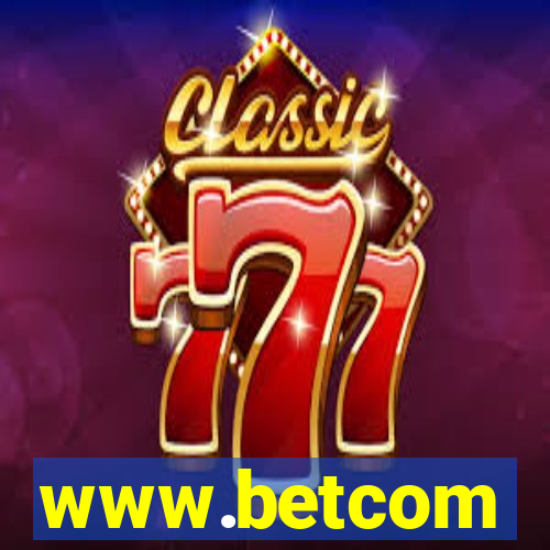 www.betcom