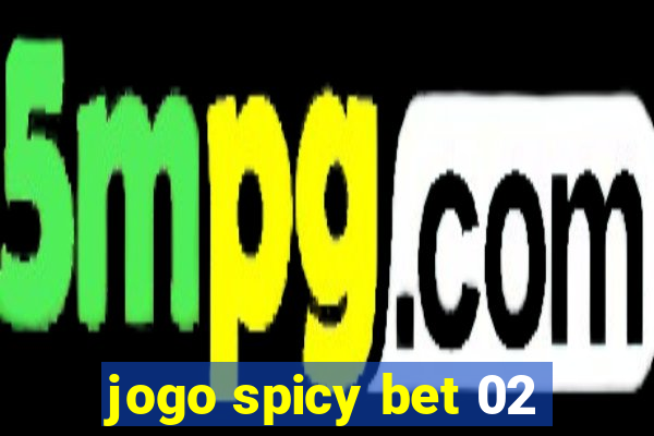 jogo spicy bet 02