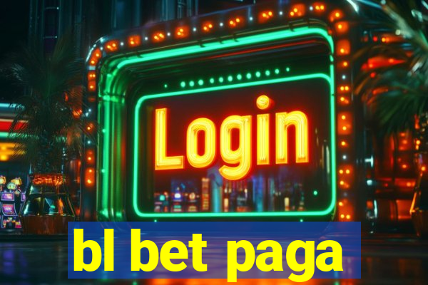 bl bet paga