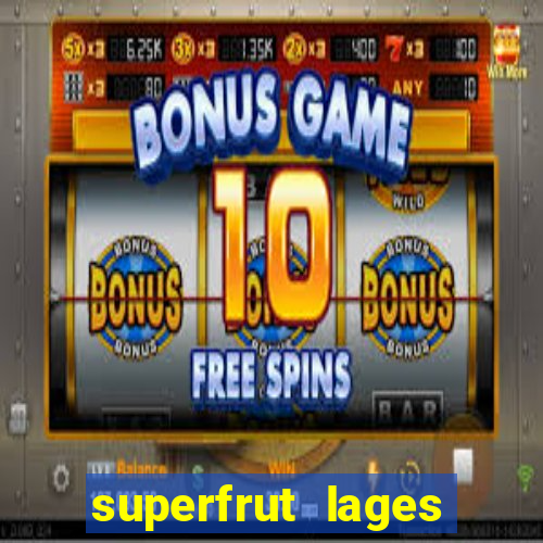 superfrut lages trabalhe conosco
