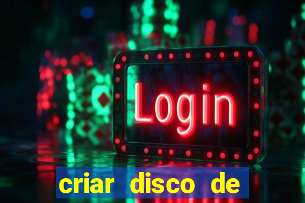 criar disco de boot windows