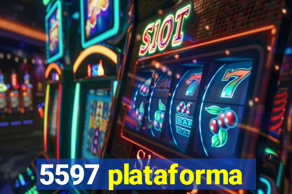 5597 plataforma