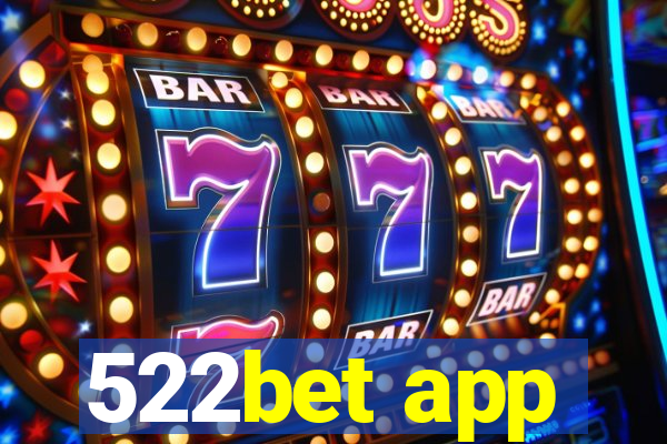 522bet app