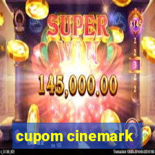 cupom cinemark