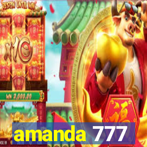 amanda 777