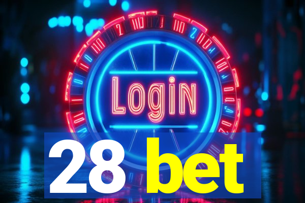 28 bet