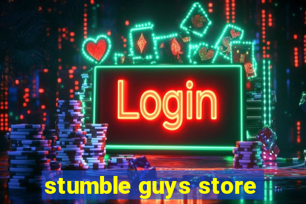 stumble guys store