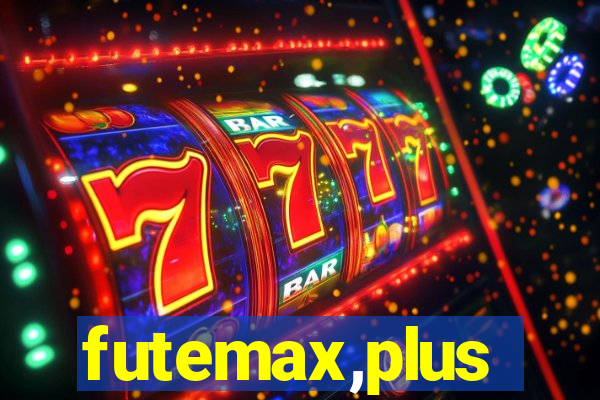futemax,plus