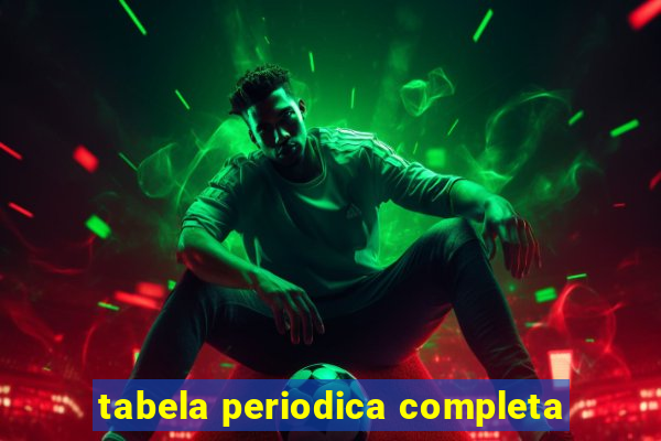 tabela periodica completa