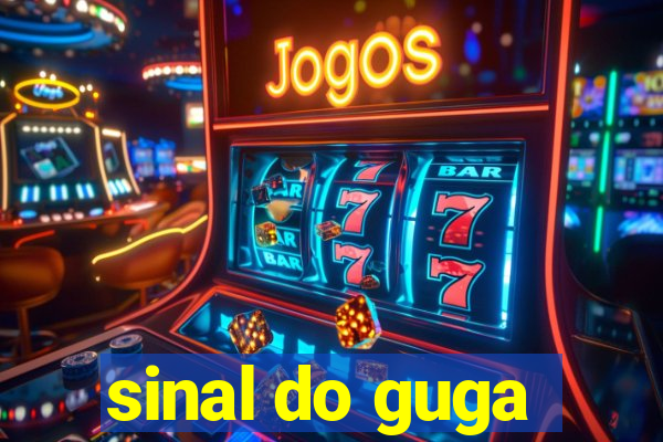 sinal do guga