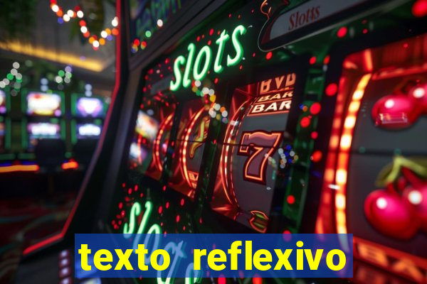 texto reflexivo sobre plantar e colher