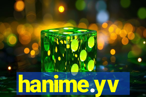 hanime.yv