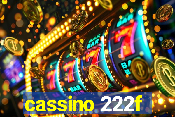 cassino 222f