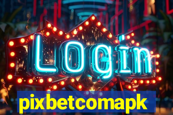 pixbetcomapk