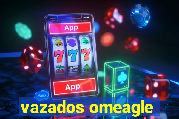 vazados omeagle