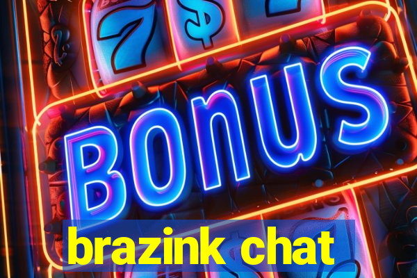 brazink chat