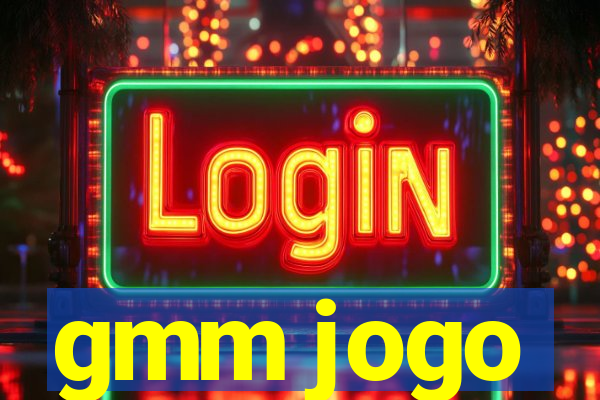gmm jogo