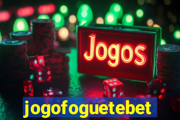 jogofoguetebet