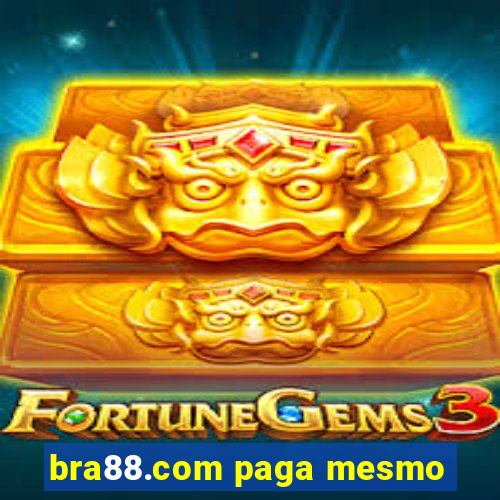 bra88.com paga mesmo