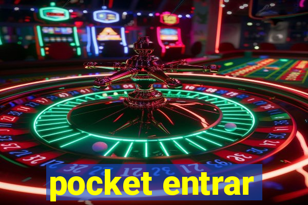 pocket entrar