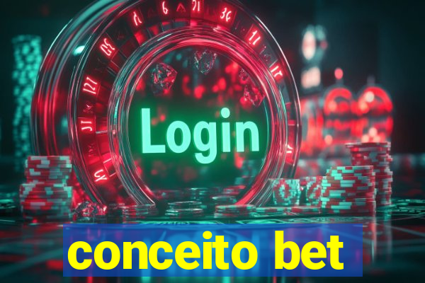 conceito bet
