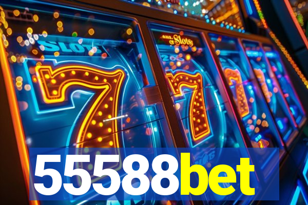 55588bet