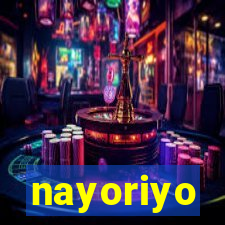 nayoriyo