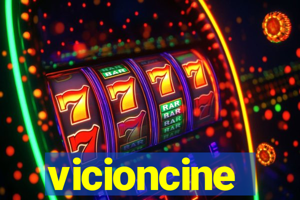 vicioncine