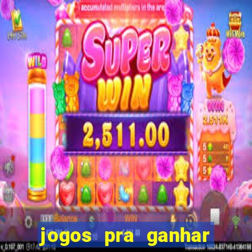 jogos pra ganhar dinheiro de verdade via pix na hora