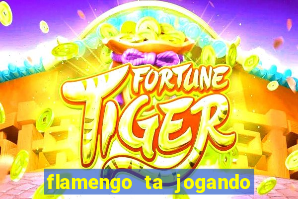 flamengo ta jogando em qual canal