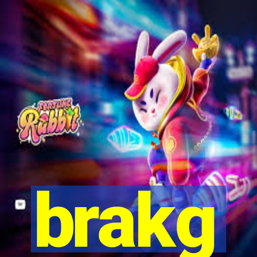 brakg