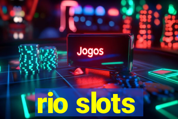 rio slots