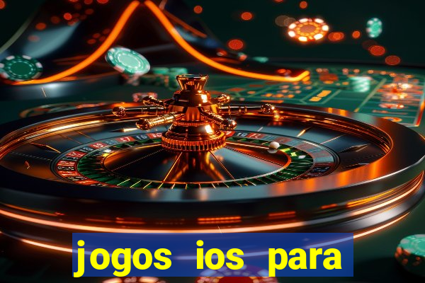 jogos ios para ganhar dinheiro