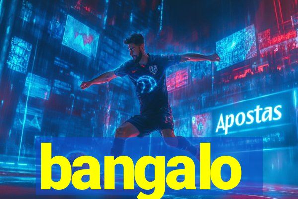 bangalo