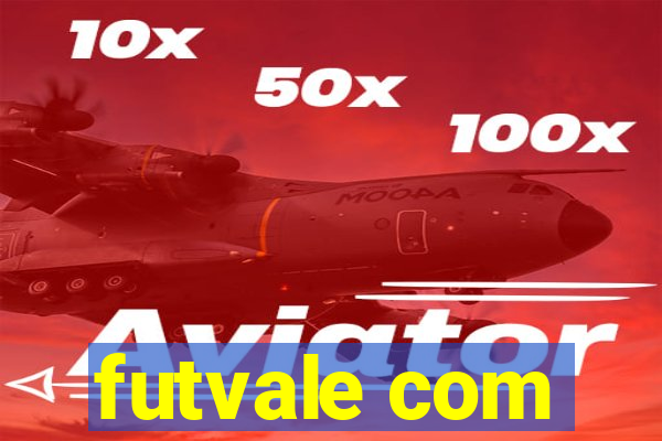 futvale com