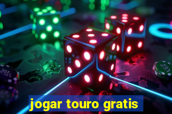 jogar touro gratis