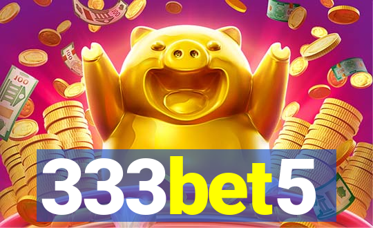 333bet5