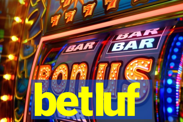 betluf
