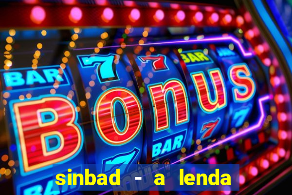 sinbad - a lenda dos sete mares online dublado
