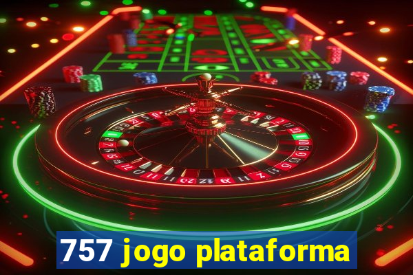 757 jogo plataforma