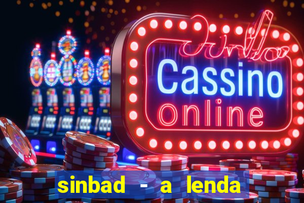 sinbad - a lenda dos sete mares filme completo dublado