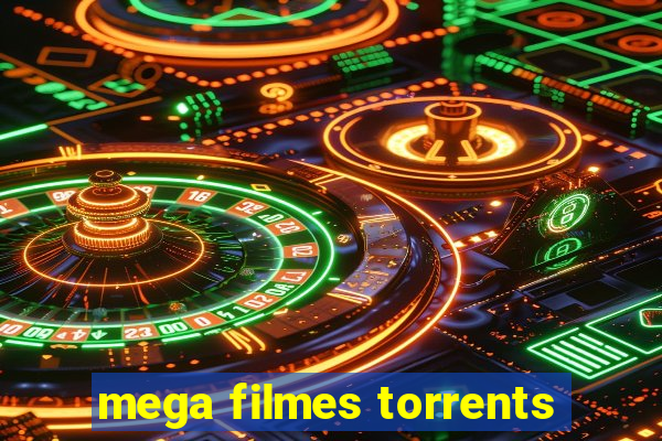 mega filmes torrents