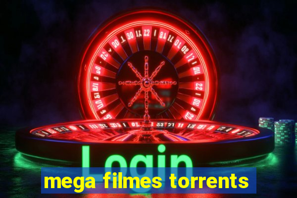 mega filmes torrents